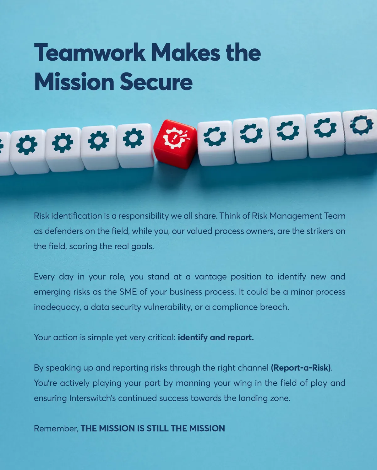 Teamwork Makes the Mission Secure — reporting risk framed as a shared job, not a rule.